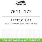 Clutching-2006 7611-172 Arctic Cat Oem Decal Crossfire