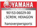 Yamaha Oem Part 90153-06029-00 Screw, Hexagon. Fixed Price $11.49.