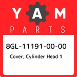 8GL-11191-00-00 Yamaha Cover, Cylinder Head 8GL111910000, New Genuine Oem Part. Fixed Price $149.77.