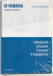 Yamaha Snowmobile MM600F SX600F VT600F VX600DXF Owner's Manual LIT-12628-02-16. Fixed Price $18.00.