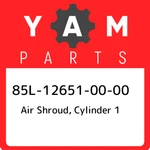 85L-12651-00-00 Yamaha Air Shroud, Cylinder 85L126510000, New Genuine Oem Part. Fixed Price $113.64.