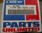 Parts Unlimited Piston Assembly Rotax +.020 09-7802. Fixed Price $39.99.
