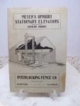 1912 Meyer's Upright Stationary Elevators-gas Engines Catalog-prices Morton Ill. Fixed Price $29.99.
