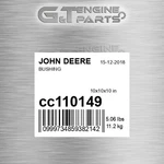 CC110149 Bushing Fits John Deere (surplus Open Box). Fixed Price $65.82.