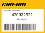 Can-am Genuine Ball Bearing 420932822. Fixed Price $31.40.