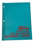 Genuine 1974 Chaparral Vintage Air Cooled Snowmobile Engines Parts List Book. Fixed Price $28.99.