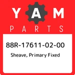 88R-17611-02-00 Yamaha Sheave, Primary Fixed 88R176110200, New Genuine Oem Part. Fixed Price $116.44.