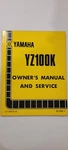 Yamaha 1982 YZ100K Servive Manual LIT-11626-03-78. Fixed Price $30.00.