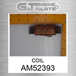 AM52393 Coil Fits John Deere (surplus Open Box). Fixed Price $80.93.